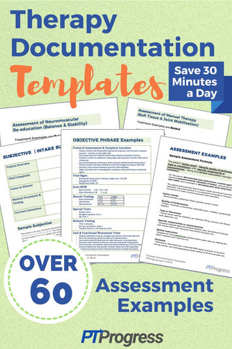 Physical Therapy Documentation Assessment Templates